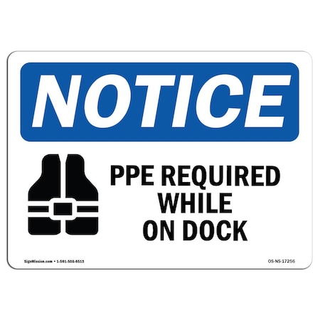 Signmission OSHA Notice Sign, PFD Required While On Deck With Symbol, 5in X 3.5in Decal, 5" W, 3.5" H, Landscape OS-NS-D-35-L-17256